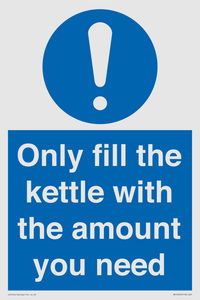 Only fill the kettle with the amount you need